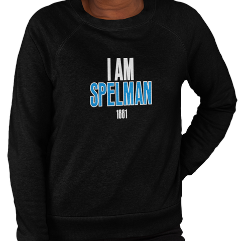 I Am Spelman (Unisex Sweatshirt)