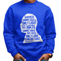 MLK Quote (Men's Sweatshirt)