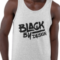 Black By Design (Men's Tank) - Rookie