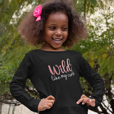 Wild Like My Curls (Girls Long Sleeve)